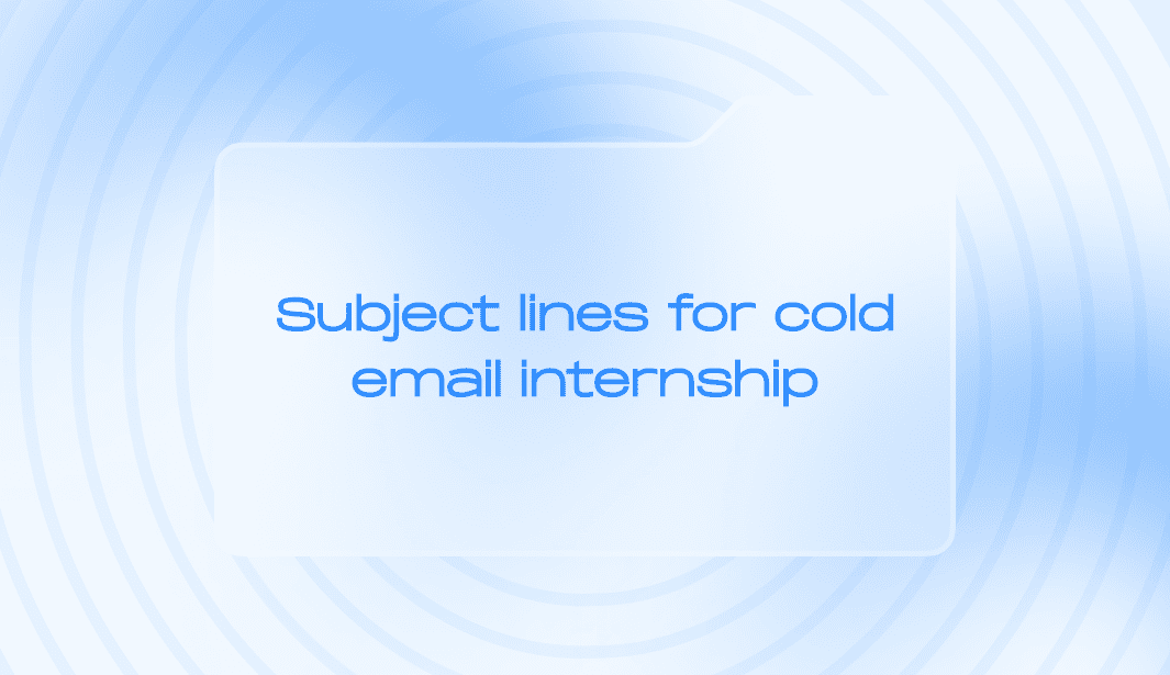 subject-line-for-cold-email-internship-how-to-craft-the-perfect-line-to-get-noticed