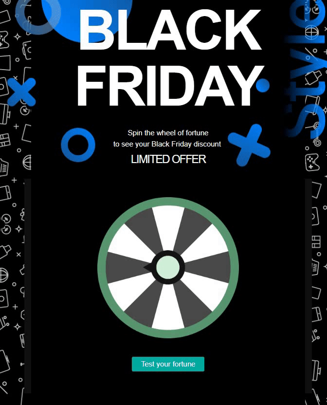 Black Friday email example with wheel of fortune Black Friday email example with wheel of fortune
