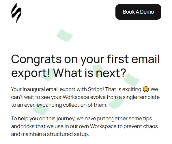 An example of a trigger message after a customer exports the first email